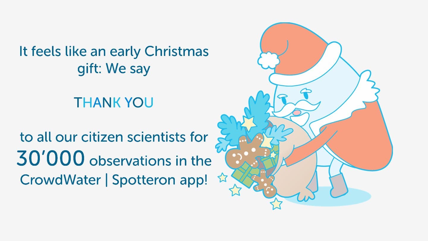 Today, the incredible number of 30'000 observations in the CrowdWater @spotteron app was reached! We are so grateful for the support of our citizen scienitsts! 🙏🎉🎁